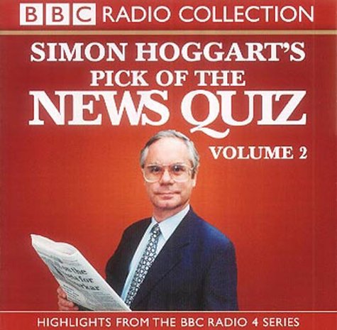 Book cover for Simon Hoggart's Pick of "the News Quiz"