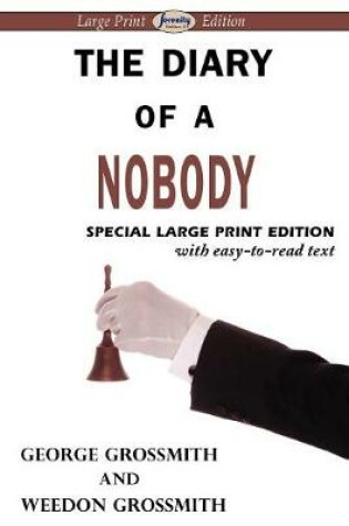 Cover of The Diary of a Nobody (Large Print Edition)