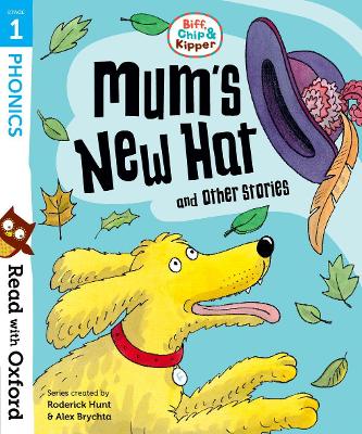 Book cover for Read with Oxford: Stage 1: Biff, Chip and Kipper: Mum's New Hat and Other Stories