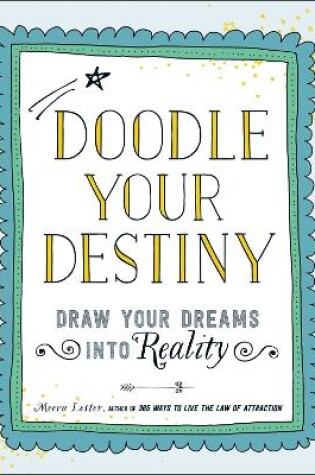 Cover of Doodle Your Destiny