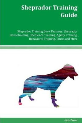 Cover of Sheprador Training Guide Sheprador Training Book Features