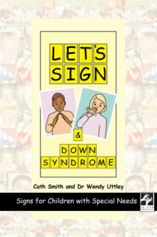 Cover of Let's Sign and Down Syndrome