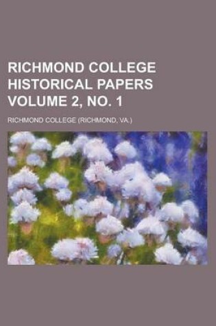 Cover of Richmond College Historical Papers Volume 2, No. 1