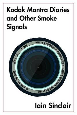 Book cover for Kodak Mantra Diaries and Other Smoke Signals