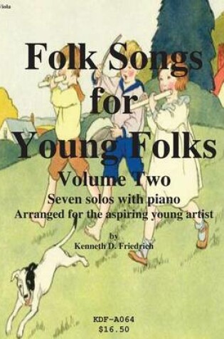 Cover of Folk Songs for Young Folks, Vol. 2 - viola and piano