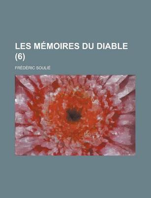 Book cover for Les Memoires Du Diable (6)