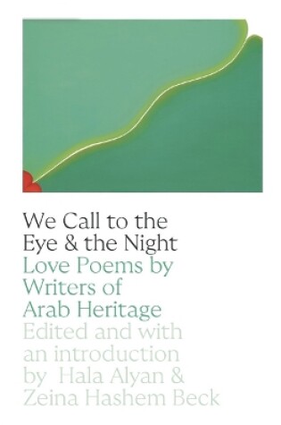 Cover of We Call to the Eye & the Night