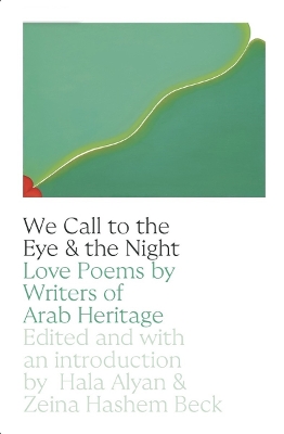 Book cover for We Call to the Eye & the Night