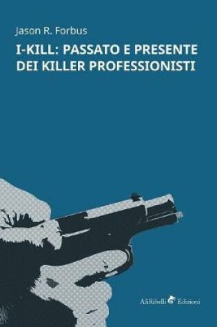 Cover of I-Kill