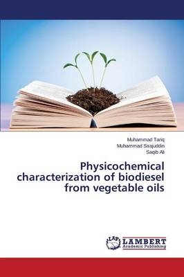 Book cover for Physicochemical characterization of biodiesel from vegetable oils