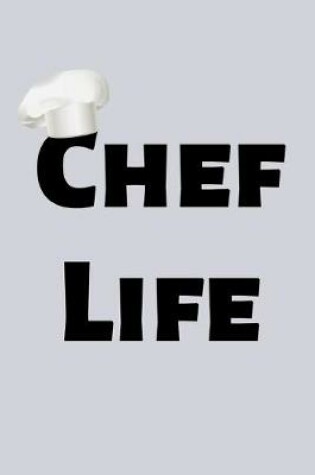 Cover of Chef Life