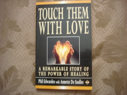 Book cover for Touch Them with Love