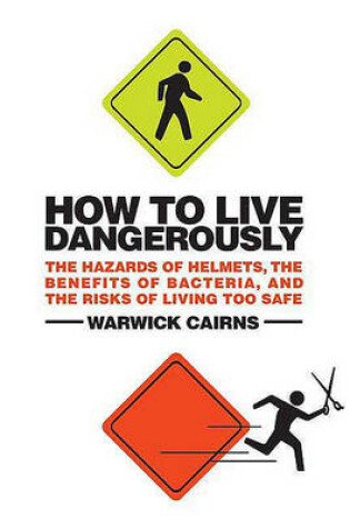 Cover of How to Live Dangerously