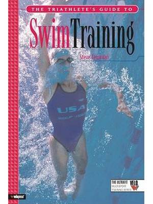 Book cover for The Triathlete's Guide to Swim Training