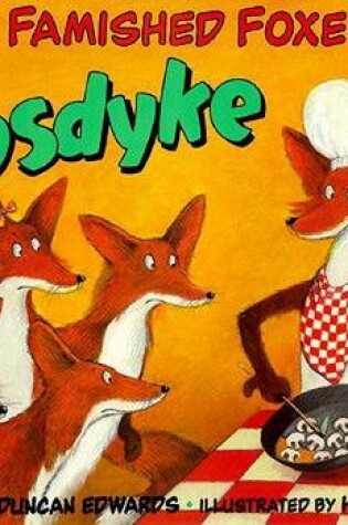 Cover of Four Famished Foxes and Fosdyke