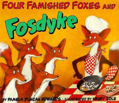 Book cover for Four Famished Foxes and Fosdyke