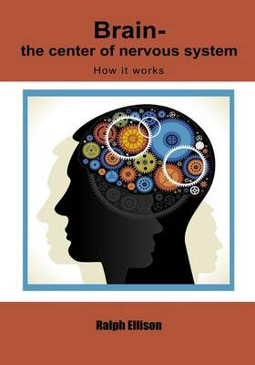 Book cover for Brain-The Center of Nervous System
