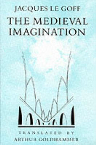 Cover of The Medieval Imagination