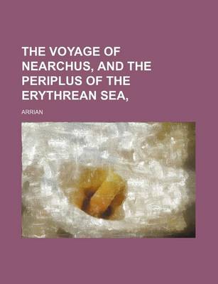 Book cover for The Voyage of Nearchus, and the Periplus of the Erythrean Sea,