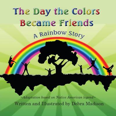 Book cover for The Day the Colors Became Friends