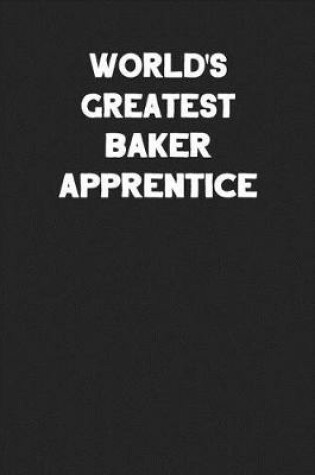 Cover of World's Greatest Baker Apprentice