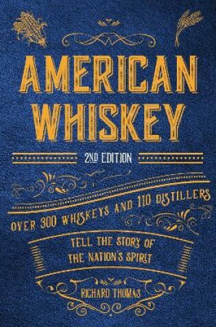 Cover of American Whiskey (Second Edition)