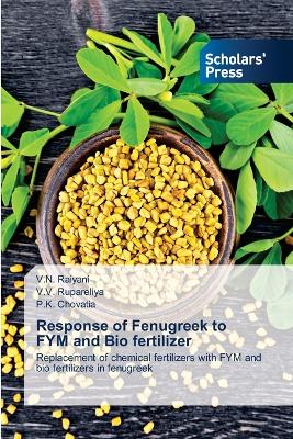 Book cover for Response of Fenugreek to FYM and Bio fertilizer