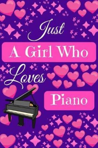 Cover of Just A Girl Who Loves Piano