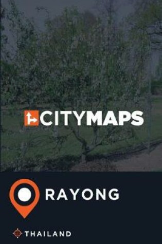 Cover of City Maps Rayong Thailand