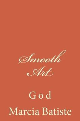 Cover of Smooth Art