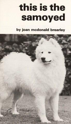 Book cover for This is the Samoyed