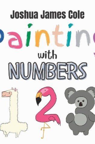 Cover of Painting with Numbers