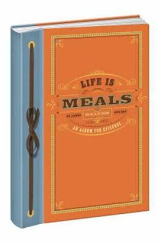 Cover of Life is Meals Journal