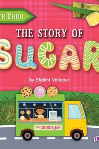 Cover of The Story of Sugar