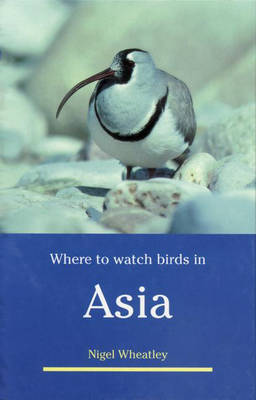 Book cover for Where to Watch Birds in Asia