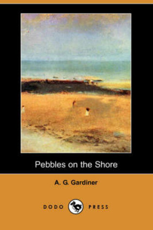 Cover of Pebbles on the Shore (Dodo Press)