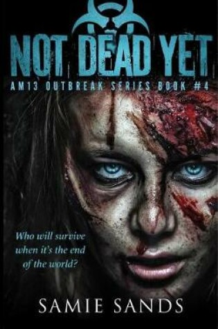 Cover of Not Dead Yet