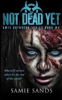 Book cover for Not Dead Yet