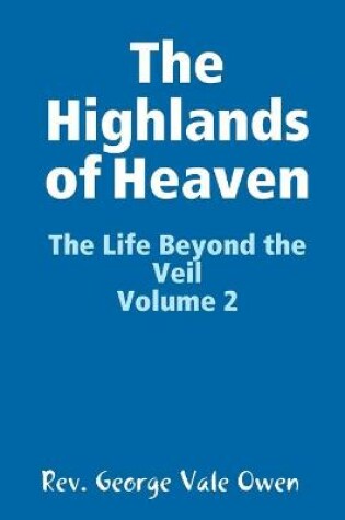 Cover of The Highlands of Heaven