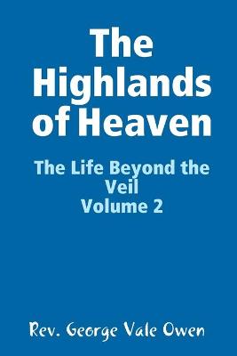 Book cover for The Highlands of Heaven