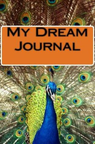 Cover of My Dream Journal