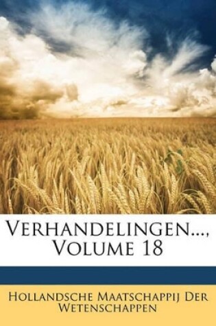 Cover of Verhandelingen..., Volume 18