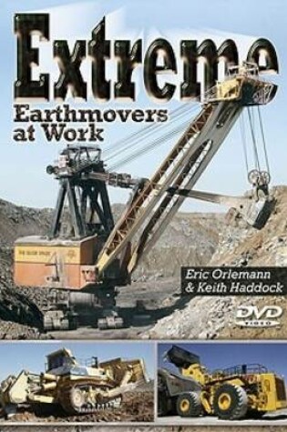 Cover of Extreme Earthmovers at Work