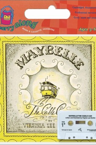 Cover of Maybelle the Cable Car Book & Cassette
