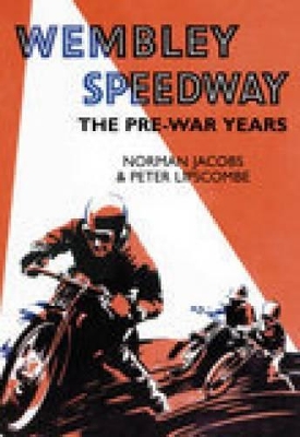 Book cover for Wembley Speedway