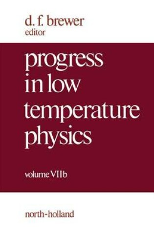 Cover of Progress in Low Temperature Physics V7b
