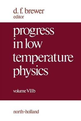 Cover of Progress in Low Temperature Physics V7b