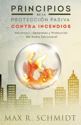 Cover of Principios de la Protección Pasiva Contra Incendios