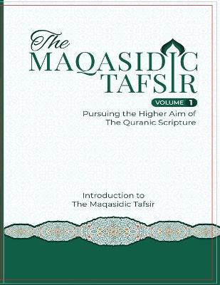 Book cover for The Maqasidic Tafseer