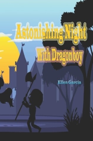 Cover of Astonishing Night With Dragonboy